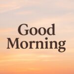 Best Good Morning Wishes for Colleagues